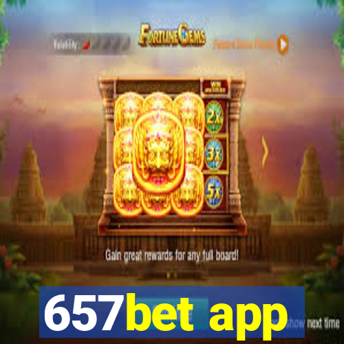 657bet app